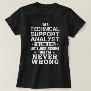 Technical Support Analyst T-Shirt