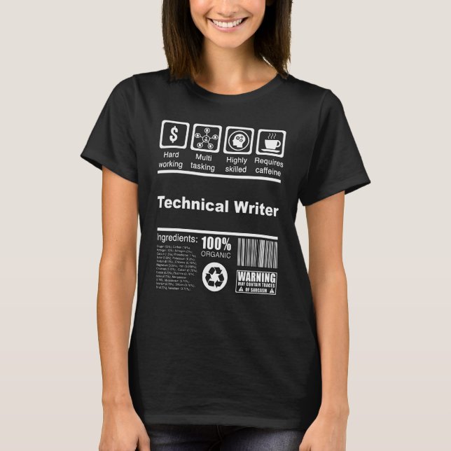 Technical Writer  Nutritional Facts  For Writers T-Shirt (Front)