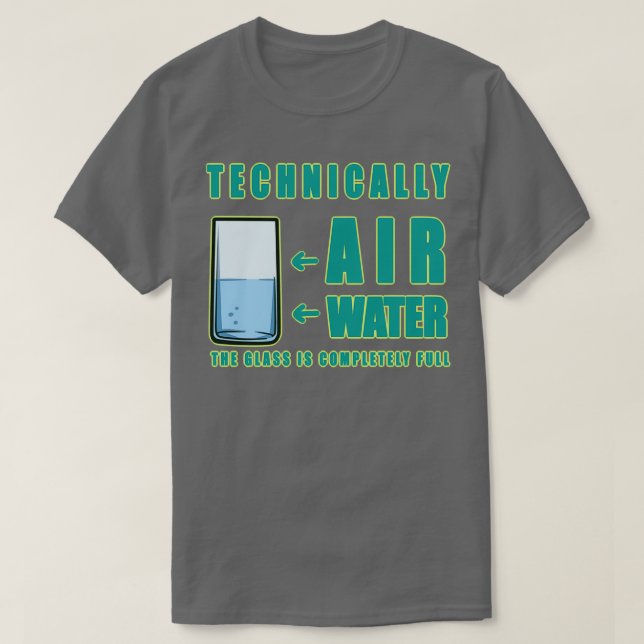 Technically Air and Water T-Shirt (Design Front)