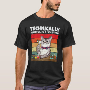 Technically Alcohol Is Solution Cat T-Shirt