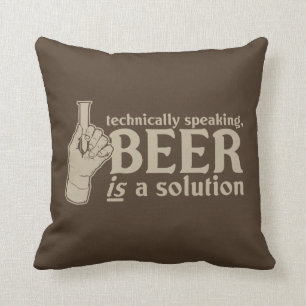 technically speaking, beer is a solution cushion