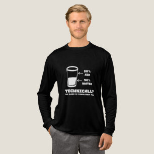 Technically the Glass Is Completely Full Funny Tri-Blend Shirt