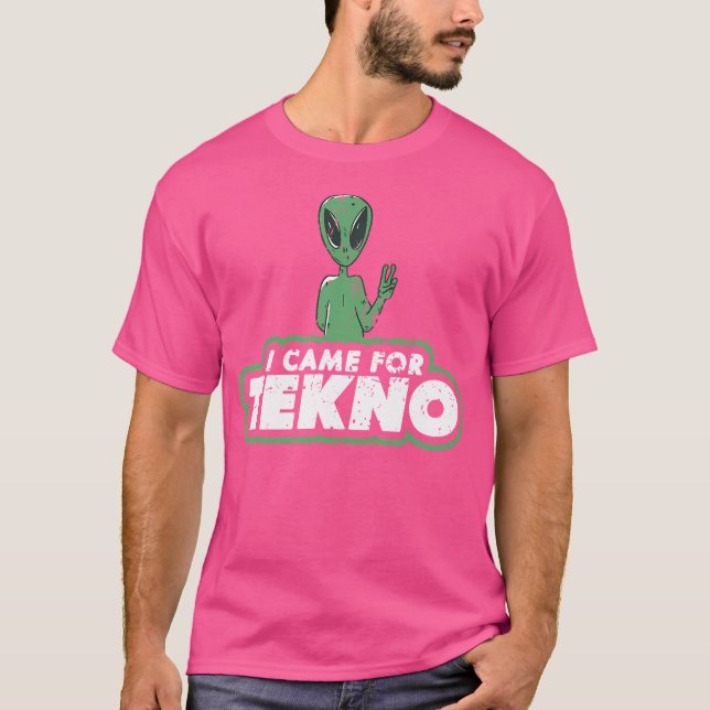 Techno Alien Sayings Edm Raving T-Shirt (Front)