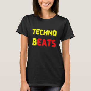 TECHNO BEATS B EATS FOR Electronic Music Fans T-Shirt