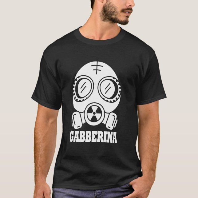 Techno Hardcore Gabberina Festival Rave Techno T-Shirt (Front)