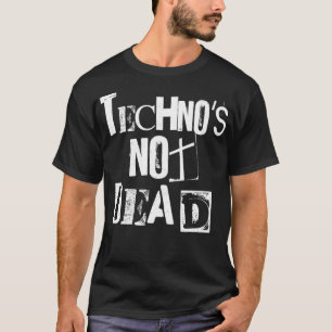 Techno Is Not Dead - Vintage Grunge - Minimal DJ T-Shirt