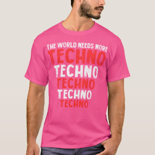 Techno Music Electro Edm Raver Festival Rave Tech  T-Shirt
