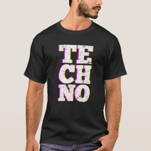 Techno Music Festival Electro Deep House Hardtekk  T-Shirt