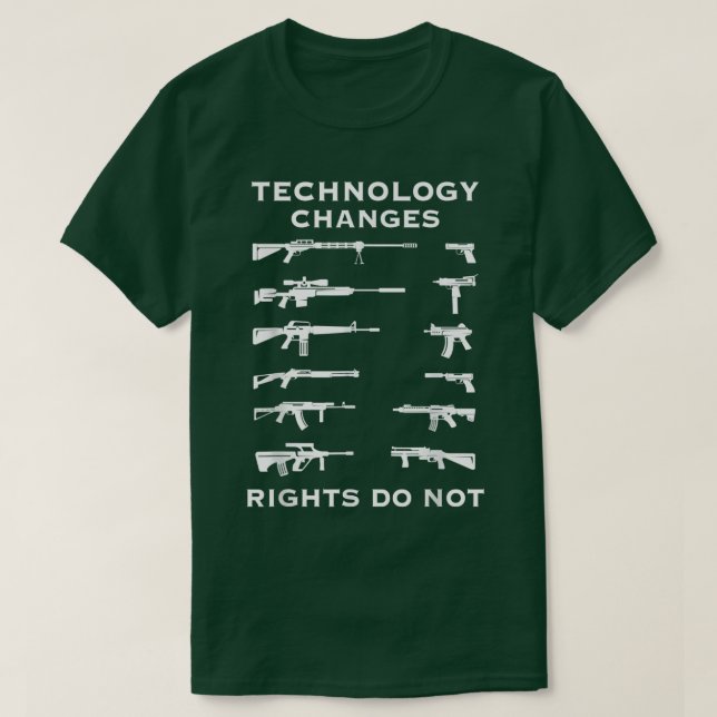 Technology Changes Rights Do Not Pro Guns Rights U T-Shirt (Design Front)