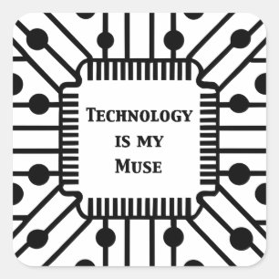 Technology is My Muse Square Sticker