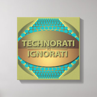 Technorati vs Ignorati Canvas Print