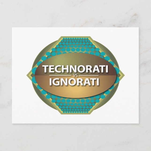 Technorati vs Ignorati Horizontal Postcard (Front)