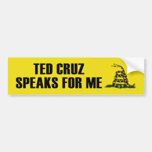 Ted Cruz Speaks For Me Bumper Sticker