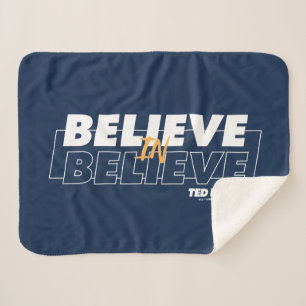 Ted Lasso   Believe in Believe Sherpa Blanket