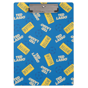 Ted Lasso Believe Sign and Ball Toss Pattern Clipboard