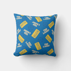 Ted Lasso   Believe Sign and Ball Toss Pattern Cushion