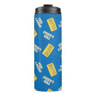 Ted Lasso   Believe Sign and Ball Toss Pattern Thermal Tumbler