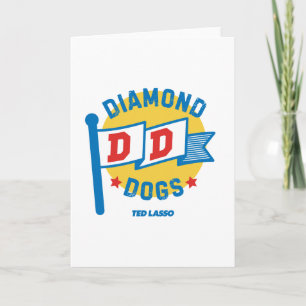 Ted Lasso Diamond Dogs Card