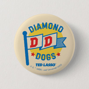 Ted Lasso Diamond Dogs Pennant Graphic 6 Cm Round Badge