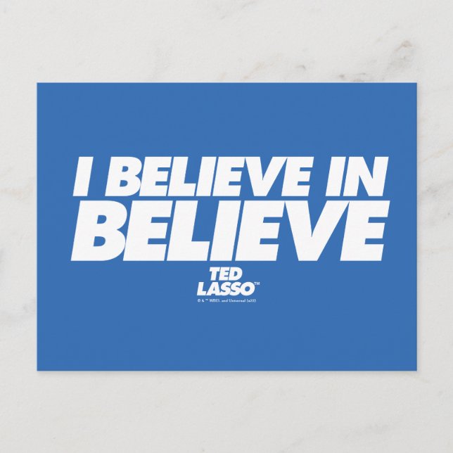 Ted Lasso | I Believe in Believe Postcard (Front)
