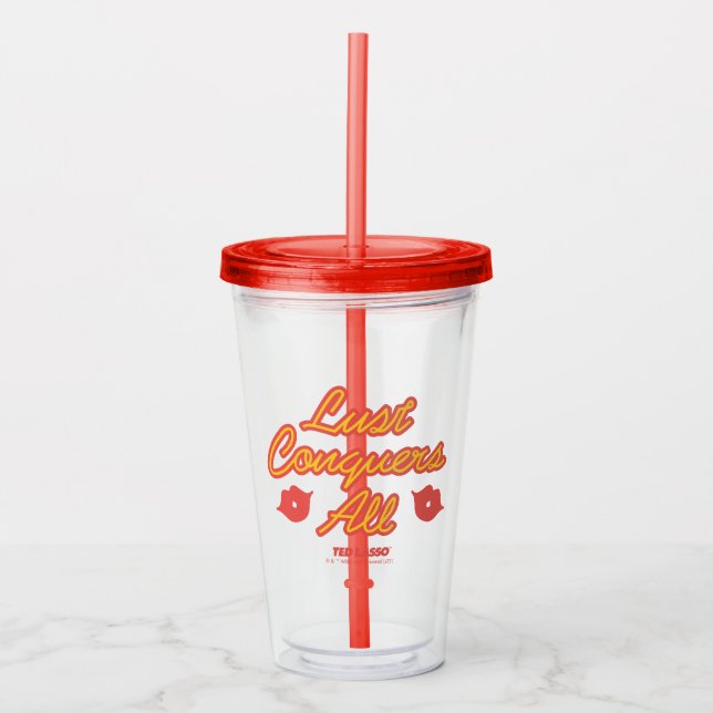 Ted Lasso | Lust Conquers All Acrylic Tumbler (Front)