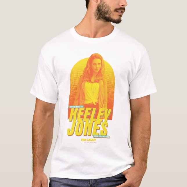 Ted Lasso | Sorta Famous Keeley Jones Graphic T-Shirt (Front)