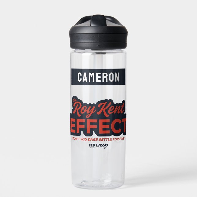 Ted Lasso | The Roy Kent Effect | Add Your Name Water Bottle (Front)