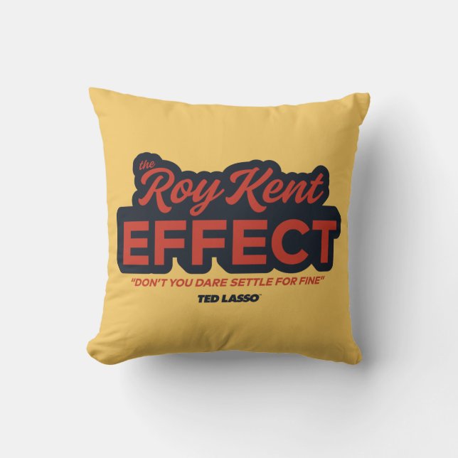 Ted Lasso | The Roy Kent Effect Typography Graphic Cushion (Front)