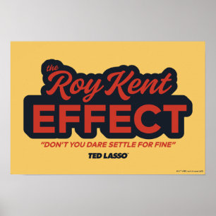 Ted Lasso   The Roy Kent Effect Typography Graphic Poster
