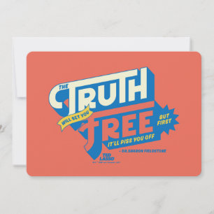 Ted Lasso   The Truth Will Set You Free Card