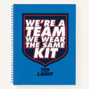 Ted Lasso   We're A Team Typography Graphic Notebook