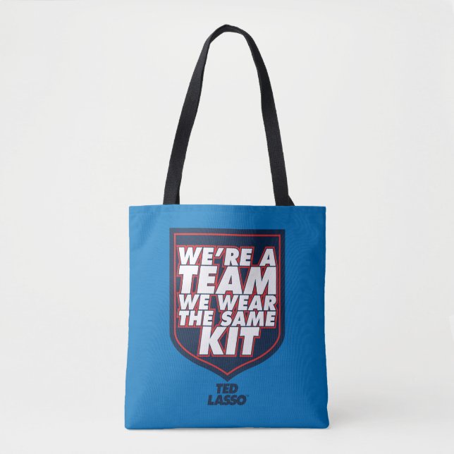 Ted Lasso | We're A Team Typography Graphic Tote Bag (Front)