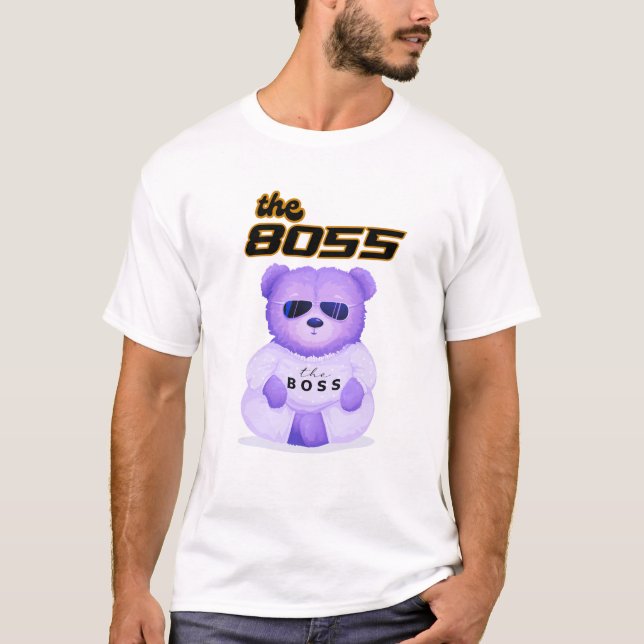Teddy be Boss Edition T-Shirt (Front)