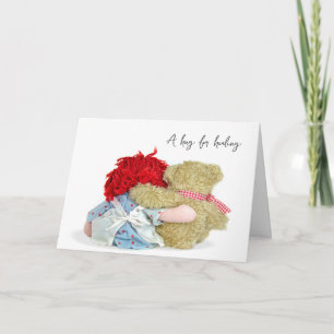 Teddy Bear and Rag Doll Get Well Soon  Card