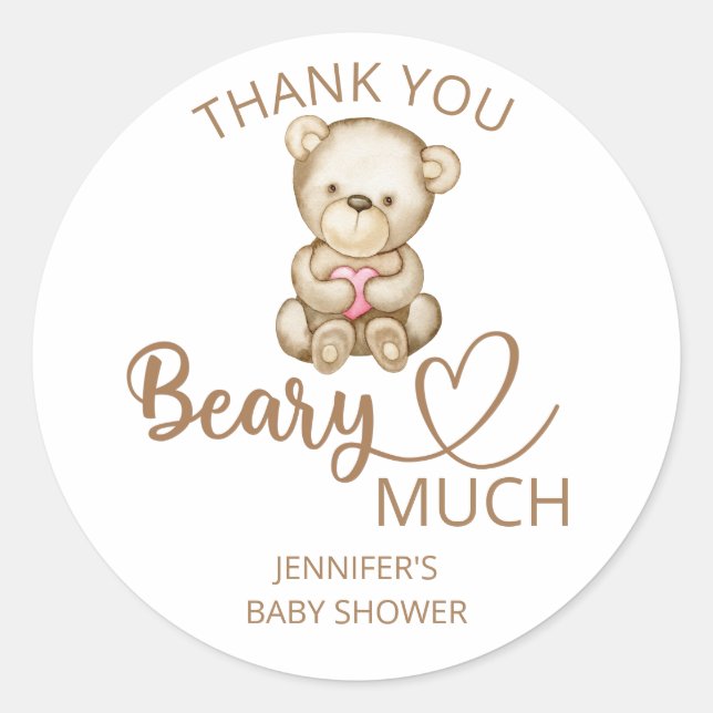 Teddy bear baby bear Thank you beary much  Classic Round Sticker (Front)