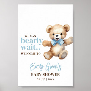 Teddy Bear Baby Shower, We Can Bearly Wait Boy Poster