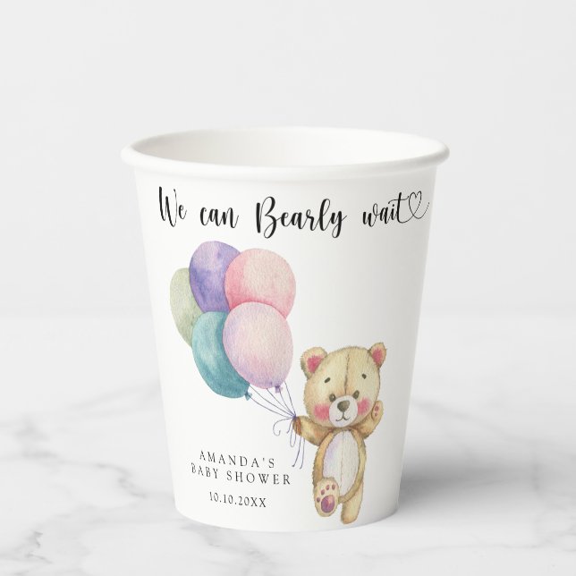 Teddy bear balloons - we can bearly wait paper cups (Front)