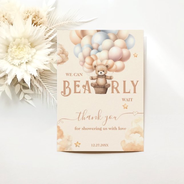 Teddy Bear Bearly Wait Gender Neutral Balloons Thank You Card (Creator Uploaded)