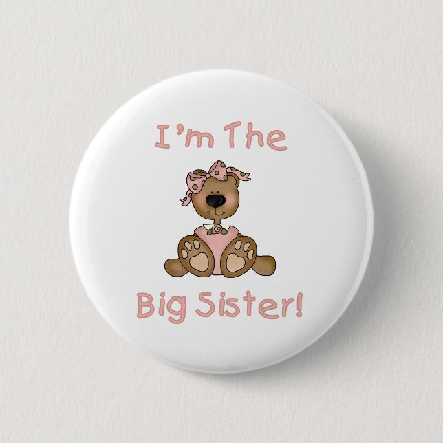 Teddy Bear Big Sister 6 Cm Round Badge (Front)