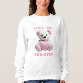 Teddy Bear Hugging Pink Heart Valentine's Day Gift Sweatshirt