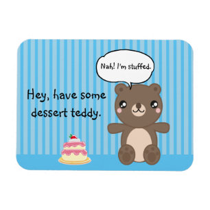 Teddy bear kawaii cartoon funny kids joke  magnet