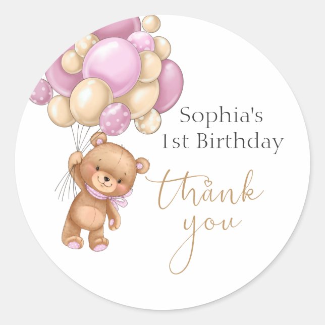 Teddy Bear Pink Balloons 1st Birthday Thank You Classic Round Sticker (Front)