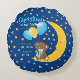 Teddy Bear Sitting on the Moon Baby Birth Stats Round Cushion