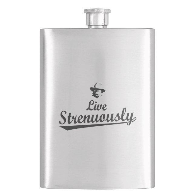 Teddy Roosevelt Live Strenuously Hip Flask (Front)