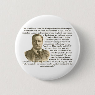 Teddy Roosevelt Quote 6 Cm Round Badge