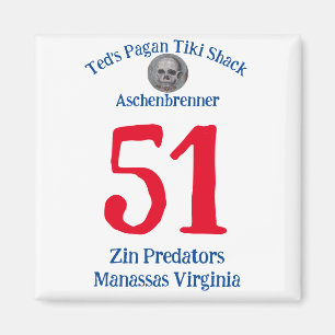 Ted's Pagan Tiki Shack Zin Predators Manassas VA Magnet