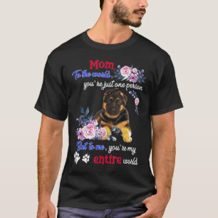 Tee89s German Shepherd Is My Entire World T-Shirt