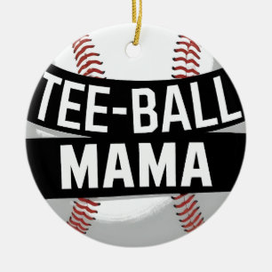 Tee-Ball Mama Funny Teeball Mom Ceramic Tree Decoration