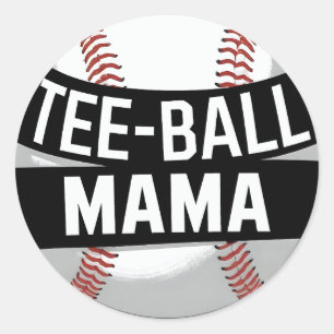 Tee-Ball Mama Funny Teeball Mom Classic Round Sticker
