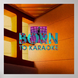 TEE Born to Karaoke Poster